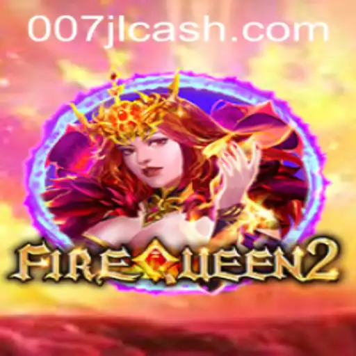 FireQueen2: The Fiery Adventure with Code 007JL